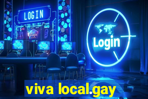 viva local.gay